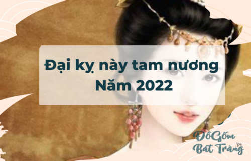 Đại Kỵ ngày tam nương 2022